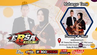 🔴Live ERSA MUSIC  Mahargyo Tamu DANANG amp HENI  MARGO MULYO AUDIO  Dani Pro Kamis 26 Sept 2024 [upl. by Sharpe]