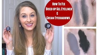 How To Fix Dried Up Gel Eyeliner amp Cream Eyeshadows [upl. by Kleper144]