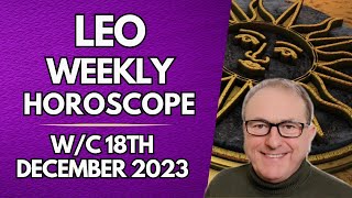 Leo Horoscope Weekly Astrology from 18th December 2023 [upl. by Eeliah]