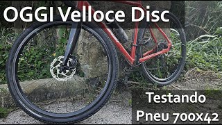 Pneu 700x42 na Oggi Velloce disc Review e testes [upl. by Tresa]