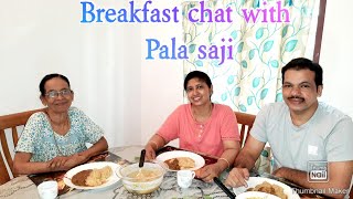 Breakfast chat with Pala saji amp Mother 💜💐 [upl. by Alliscirp265]