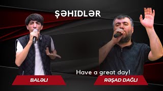 Sehidler RəşadRufetRuslanAydinMirferidBaleliCahankesFuadOrxanKerbelayi Cabbar014 [upl. by Terena984]