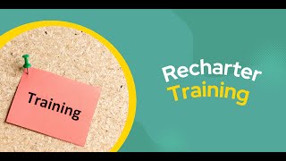 2023 Recharter Training [upl. by Gnagflow]