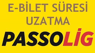 Passolig EBilet Süresi Uzatma Nasıl Yapılır [upl. by Nylrad]