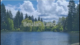 Beulah Land InstrumentalLyrics [upl. by Ykcor58]