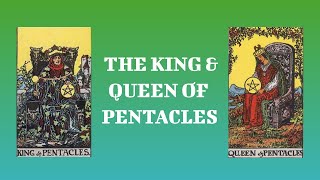 ♦️ The King amp Queen of Pentacles ♦️ Meanings amp Interpretations [upl. by Dweck978]