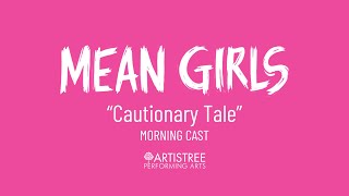 Artistree Performing Arts Cautionary Tale  Mean Girls Musical [upl. by Avlasor]