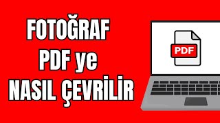 Resmi PDF ye Çevirme 2024  Fotoğraf PDF Çevirme  Resim PDF Çevirme [upl. by Friedrich900]