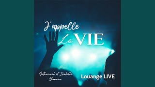 Le Sujet de ma joie Louange LIVE [upl. by Nareht]