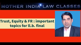 TRUST EQUITY amp FIDUCIARY RELATIONSHIP IMP TOPICS BY RP VERMA [upl. by Annoda703]