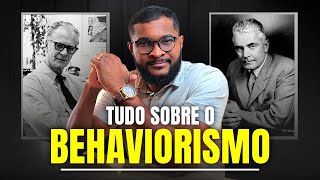 Aprendendo a DECIFRAR o COMPORTAMENTO HUMANO O que é BEHAVIORISMO [upl. by Llekim135]