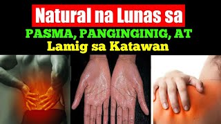 Mabisang Lunas sa Pasma Panginginig at Lamig sa Katawan [upl. by Dash]