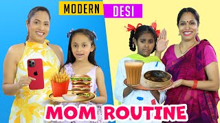 My Mom Routine  Desi vs Modern  Indian Family Sketch Comedy  ShrutiArjunAnand [upl. by Acireed]