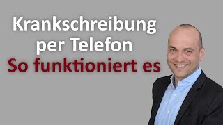 Krankschreibung per Telefon  So funktioniert es [upl. by Joyce374]