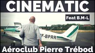 Cinematic  ✈ SaintCyrlÉcoleAéroclub Pierre Trébod ✈ Chartres  Feat BML Tsion Media Drone [upl. by Huda70]