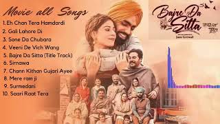 Bajre Da Sitta Movie All Songs Ammy Virk Tania Noor Chahal [upl. by Yenor]