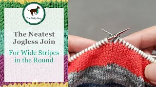 The Neatest Jogless Join for Wide Stripes Knit in the Round [upl. by Vivianne]