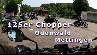 125er Chopper Odenwald Mettingen [upl. by Louella]