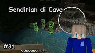 Minecraft Survival Eksplor Cave Tapi Sendiri [upl. by Ahsyas621]