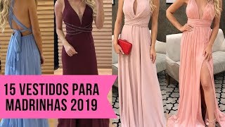 15 vestidos simples para madrinhas de casamento 2019 vestidos de várias cores [upl. by Nessy]