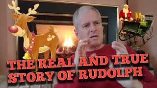 The True Story of Rudolph the Rednosed Reindeer [upl. by Bamby580]