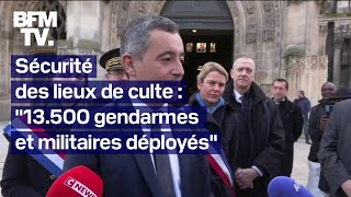 Pâques prise de parole de Gérald Darmanin sur le dispositif de sécurité autour des lieux de culte [upl. by Iadahs]