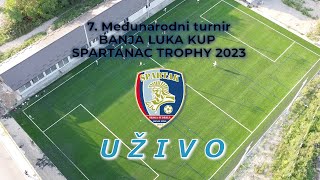 FUDBAL  7 MEĐUNARODNI TURNIR BANJA LUKA KUP SPARTANAC TROPHY [upl. by Shaia384]