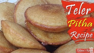 Bengali pitha recipe  Teler pitha recipe  How to make teler pitha Bangladeshi pitha recipes [upl. by Asirret]