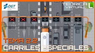 🟠 CARRILES ESPECIALES 🟠 TEMA 22💯✅ INTENSIVO Permiso de Conducir B [upl. by Jard]