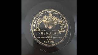 Alessandro Moreschi Sing Crucifixus Rossini 1902 [upl. by Yde962]