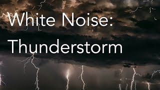 Thunderstorm Sounds for Relaxing Focus or Deep Sleep  Nature White Noise  8 Hour Video [upl. by Atinwahs]