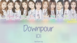 IOI아이오아이 DOWNPOUR소나기 Color Coded HANROMENG Lyrics [upl. by Lehcin]