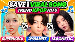 SAVE ONE SONG 🔥 Most Popular Kpop Songs Everyone Knows 🔥 Viral Kpop Hits  KPOP QUIZ 2024 [upl. by Aisitel]