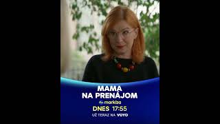 Mama na prenájom IV 11  už teraz na Voyo a dnes 16 9 2024 o 1755 na TV Markíza [upl. by Enyamert585]