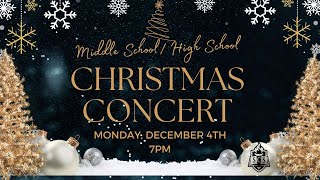 Schaumburg Christian School Middle School amp High School Christmas Concert 2023 [upl. by Anoniw274]