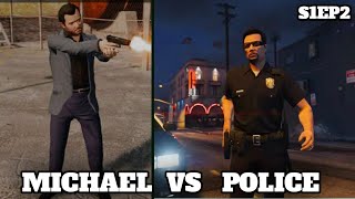 MICHAEL FIGHT WITH POLIC 👮SESSION 1 EPISODE 2 [upl. by Lathan360]