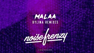 Malaa  Bylina Noise Frenzy Remix  CONFESSION [upl. by Mag]