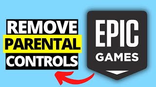 How To Remove Parental Controls in Epic Games [upl. by Sokairyk628]