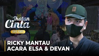 TERUS MEMANTAU Ricky Siap Buat Kekacauan Di Acara Elsa  IKATAN CINTA  EPS1371 45 [upl. by Reginald]