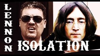 Isolation  John Lennon Cover [upl. by Eggleston]