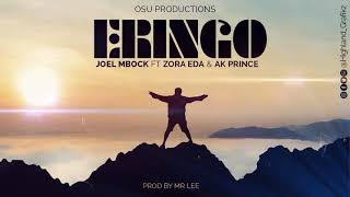 ERINGO  Joël Mbock Ft Zora Eda amp AK Prince 🌴 [upl. by Porcia]