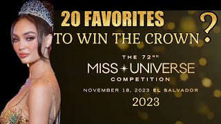 20 FAVORITES TO WIN THE CROWN OF MISS UNIVERSE 2023 [upl. by Aluor212]