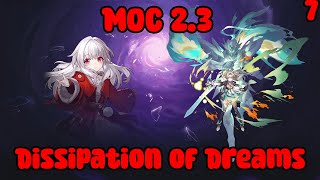 NEW MOC 2 4 Dissipation of Dreams 7 3 stars Honkai Star Rail PT [upl. by Matilda]