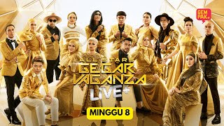 ALL STARS GEGAR VAGANZA LIVE   MINGGU 8 powercatofficial [upl. by Ahseik]