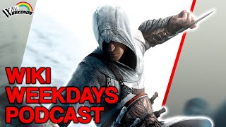 Assassins Creed Should Fight Dirty  Wiki Weekdays Podcast [upl. by Lola590]