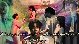 when yn become personal maid for her school bully taehyung taehyungff [upl. by Blayne]