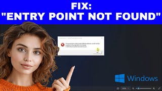 How to Fix quotENTRY POINT NOT FOUNDquot Error in Windows [upl. by Boylan73]