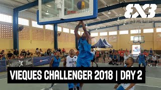 FIBA 3x3 Vieques Challenger 2018  Day 2  Vieques Puerto Rico  ReLive [upl. by Aitnuahs]