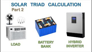 KALKULASYON ng LOAD BATTERY BANK at INVERTER  Solar Triad Calculation Part 2 [upl. by Hein43]