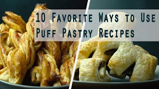 10 Favorite Ways to Use Puff Pastry Recipes [upl. by Norha259]